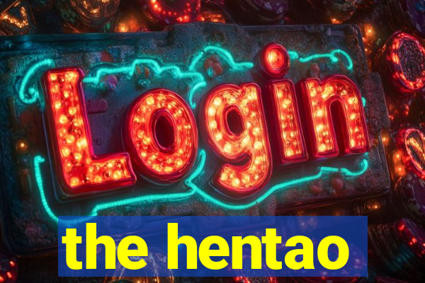 the hentao